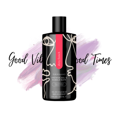 Shower Gel & Bubble Bath - Dirty French